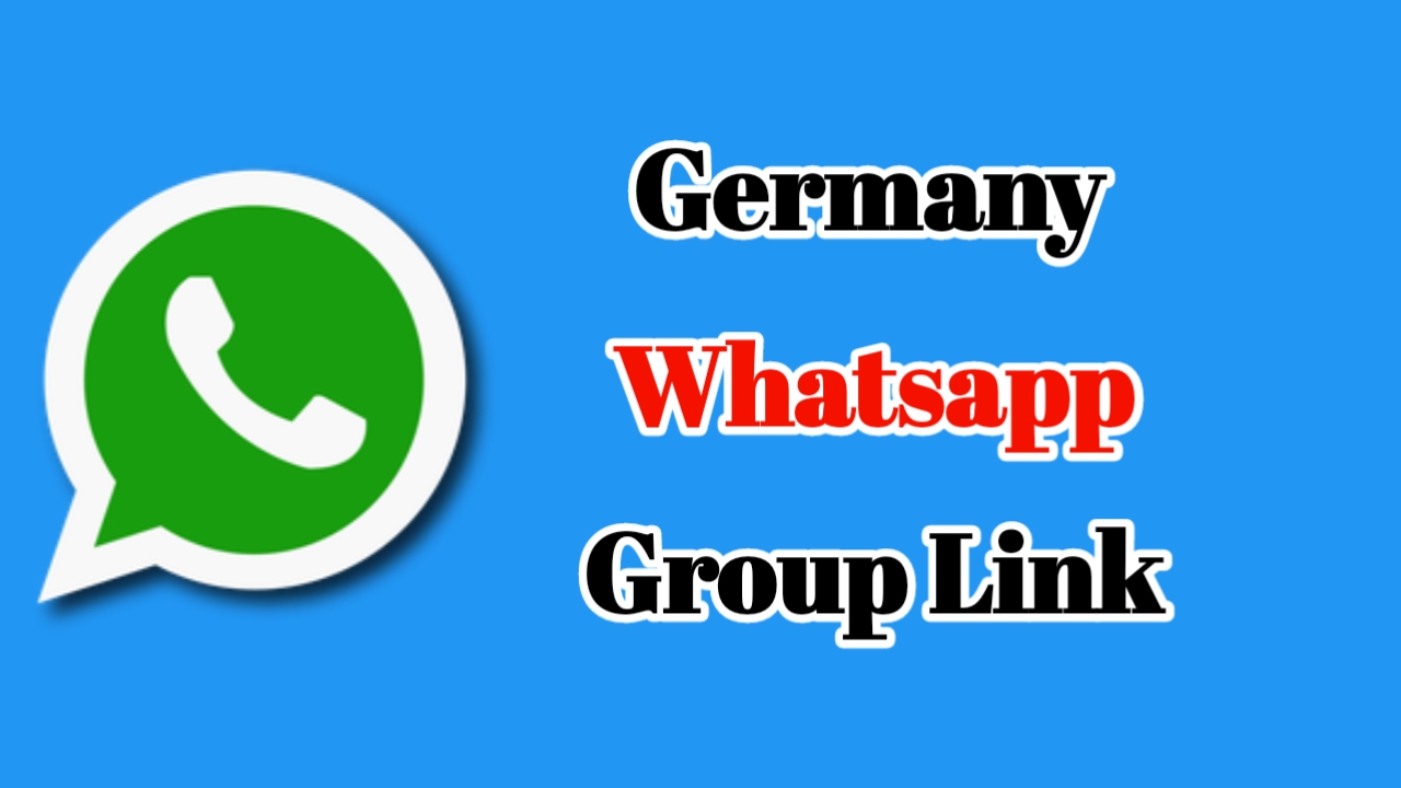 Germany Whatsapp group link
