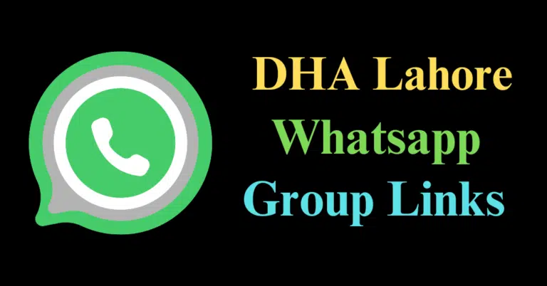 DHA Lahore Whatsapp Group Link